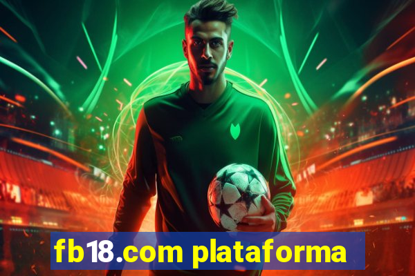 fb18.com plataforma